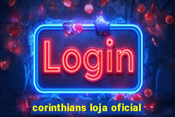 corinthians loja oficial